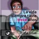 thumbnail image 1 of La vida siempre tiene trece años Ediciones del Ermitaño 9786078412822, 1 of 2