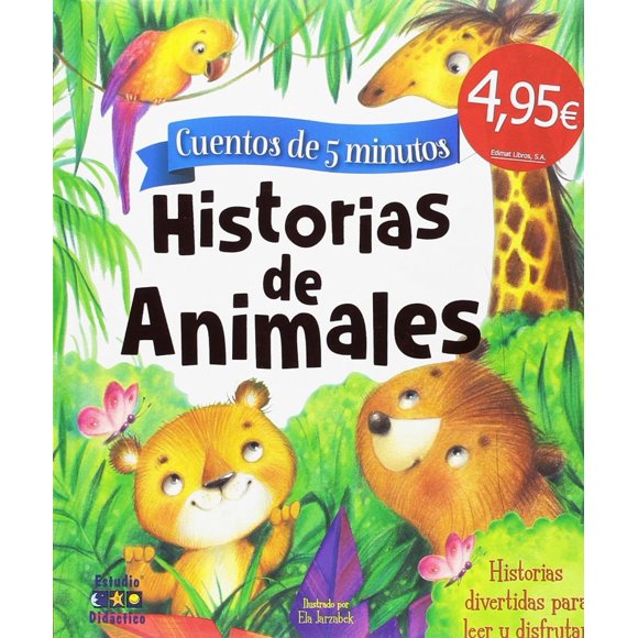 HISTORIAS DE ANIMALES (CUENTOS DE 5 MINUTOS)