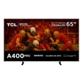 thumbnail image 1 of TCL Pantalla 65 Pulgadas QD-MiniLed NXTVISION Google TV 65A400PRO, 1 of 7