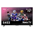 thumbnail image 1 of TV TCL 75 Pulgadas Ultra HD 4K Smart 75S453, 1 of 10