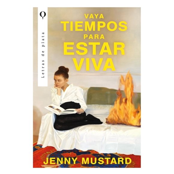 Vaya tiempos para estar viva