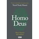 thumbnail image 1 of Homo Deus DEBATE Breve Historia del Mañana, 1 of 2