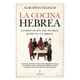 thumbnail image 1 of Libro La Cocina Hebrea Tapa Blanda, Autor Almudena Villegas Becerril, Editorial Almuzara, 1 of 2