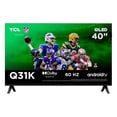 thumbnail image 1 of TV TCL Pantalla 40 Pulgadas QLED Smart Google TV 40Q31K, 1 of 8