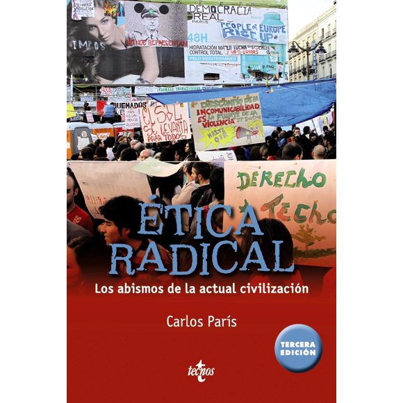 Libro Etica Radical Tapa Blanda, Autor Carlos Paris, Editorial Tecnos