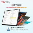 thumbnail image 2 of Tablet TCL TAB 11 FE, Pantalla NXTVISION 10.95” FHD+ con Mayor Comodidad Visual, Incluye Flip Cover, 4GB RAM+4GB Virtual, Alacenamiento 128GB Ampliable a 1TB, Compatible con T-Pen, Negro, 2 of 11