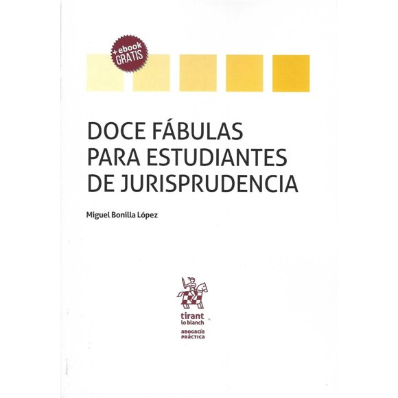 DOCE FABULAS PARA ESTUDIANTES DE JURISPRUDENCIA