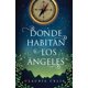 thumbnail image 1 of DONDE HABITAN LOS ANGELES SM DE EDICIONES CLAUDIA CELIS, 1 of 1