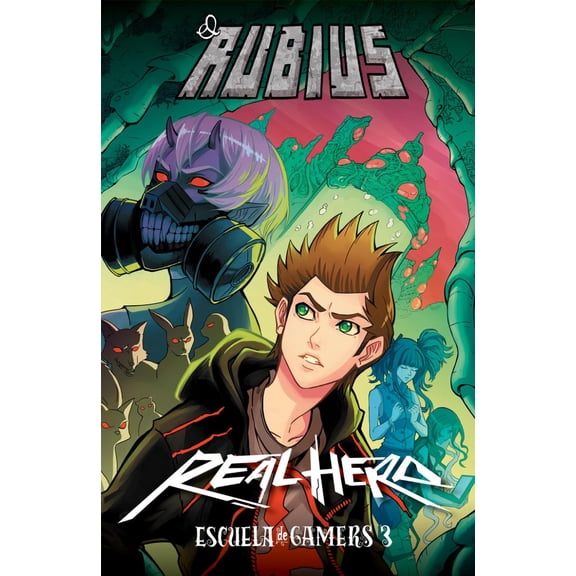 REAL HERO ESCUELA DE GAMERS 3 MARTINEZ ROCA EL RUBIUS RUBÉN