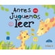 thumbnail image 1 of Libro Antes De Juguemos A Leer Tapa Blanda, Autor Alicia Montenegro, Editorial Editorial Trillas, S. A. De C. V., 1 of 1