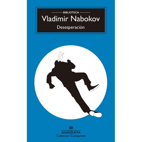 Libro Desesperacion Tapa Blanda, Autor Vladimir Nabokov, Editorial Anagrama