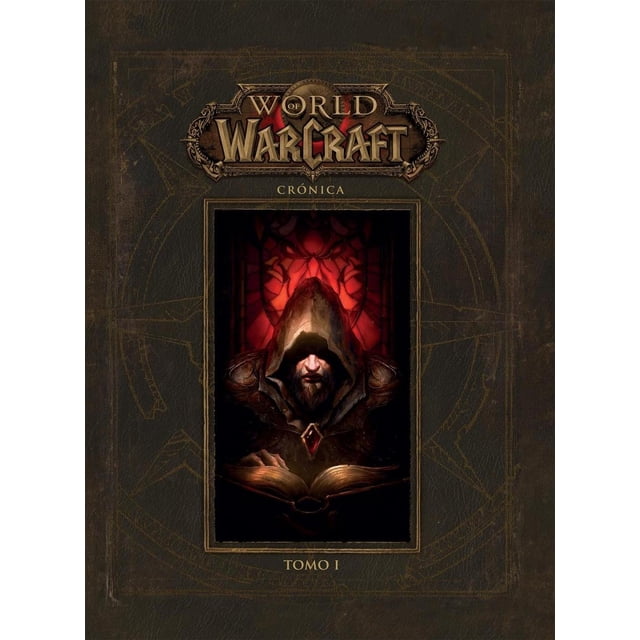 world of warcraft cronica 1 dark horse 7500588010390 Tapa dura nueva en español; portada centrada con marco dorado sobre fondo marrón texturizado, ilustración de figura encapuchada leyendo un libro iluminado en tonos rojos y dorados, títulos 'World of Warcraft' y 'Crónica Tomo I' visibles; incluye arte y mapas interiores, a menudo usada por fans como referencia de lore.