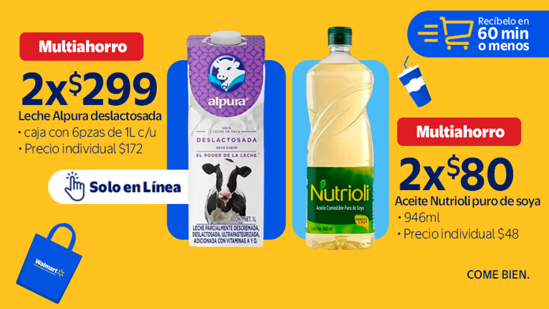 Leche Alpura 2 x $299 individual $172 +  Aceite Nutrioli  946 ml 2x$80 Individaual $48 + recábelo en 60 min o menos
