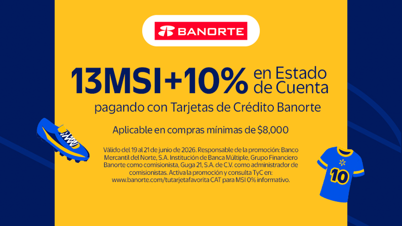 Banorte 13msi +10% MUNDIAL