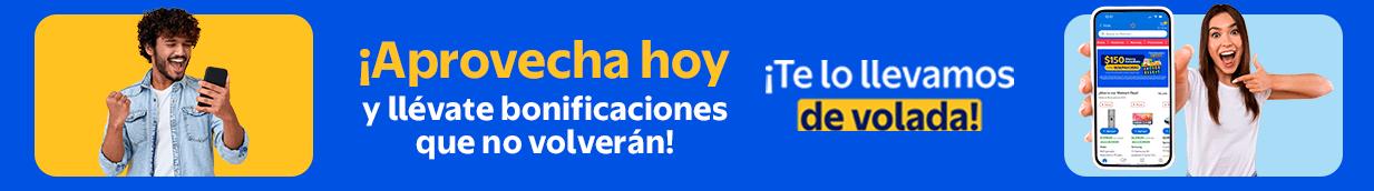 Aprovecha hoy y llévate bonificaciones que no volverán. Te lo llevamos de volada.