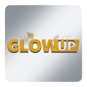 Glow UP