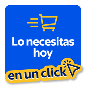 Lo necesitas hoy a un clic