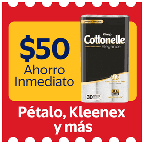$50 ahorro inmediato petalo kleenex y mas
