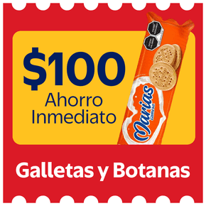 $100 ahorro inmediato galletas y botanas