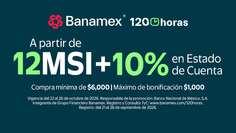 Promoción 120 horas BANAMEX