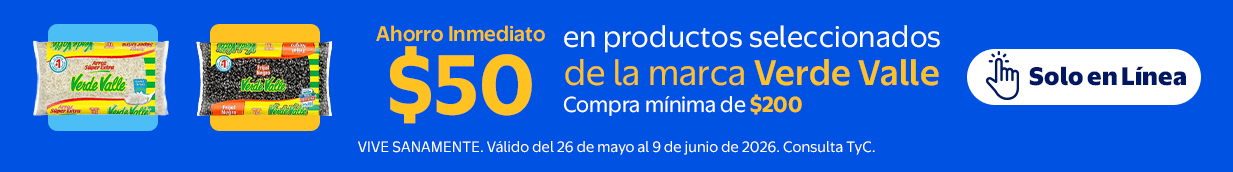 Ahorro Inmediato $50 en productos seleccionados de la marca verde valle minima de $200 Valido del 26 de mayo al 9 de junio de 2026 VIVE SANAMENTE