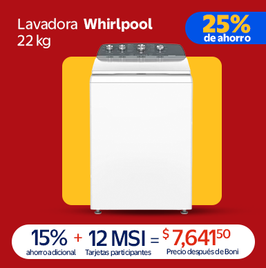 Lavadora Whirlpool 22 kg 25% de ahorro 15% de ahorro adicional + 12 MSI con Tarjetas participantes = $ 7,641.50 Precio después de Bonificación