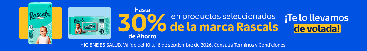Hasta 30% de Ahorro en productos seleccionados de la marca Rascals. Higiene es Salud. Válido del 10 al 16 de Septiembre de 2026. Consulta Términos y Condiciones. Te lo llevamos de volada.
