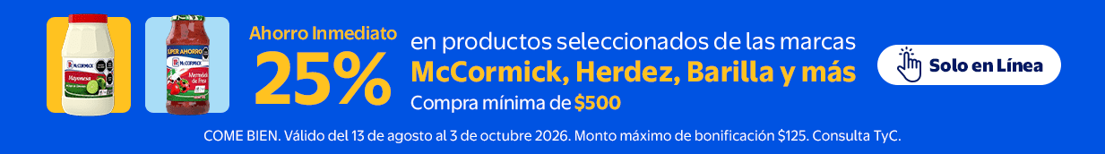 Ahorro inmediato del 25% en la compra mínima de $500 en productos seleccionados de las marca McCormick,Herdez, Barilla y más del 13 de agosto al 03 de octubre.Monto máximo de bonificación $125. Exclusivo online.