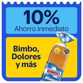 Ahorro inmediato 10% Bimbo Dolores y más