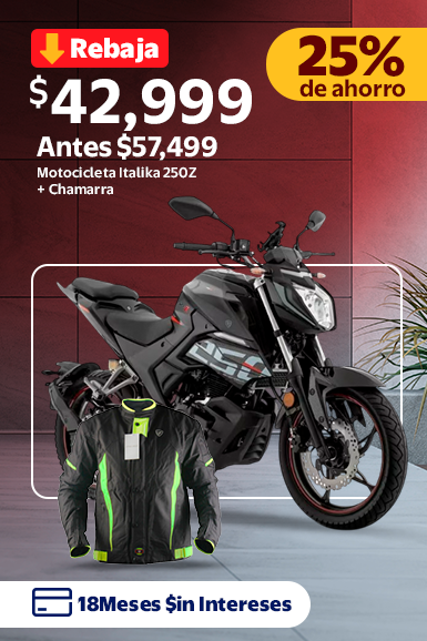 Motocicleta Italika 250Z CARBONO GPS	Precio de: $39,999 A: $25,999 + Chamarra Hasta 18MSI