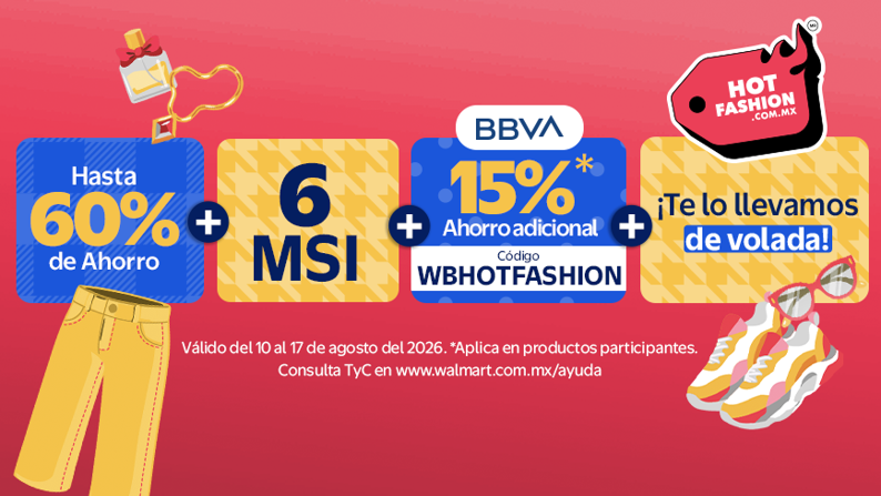Hasta 60% de ahorro + 6 MSI + 15% CON BBVA Código: WBHOTFASHION