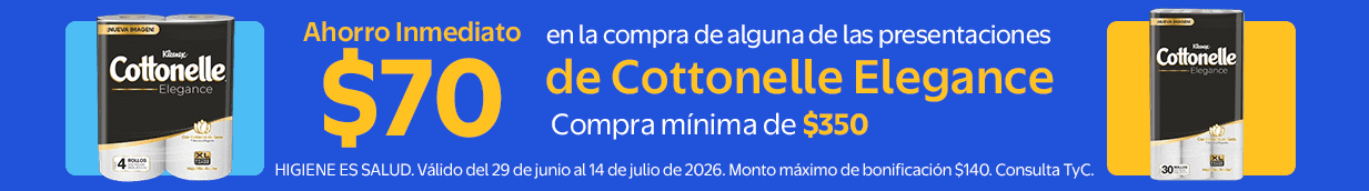 Ahorro inmediato de $70 en la compra de alguna de las presentaciones de Cottonelle Elegance Compra mínima de $350 Válido del 29 de junio al 14 de julio de 2026. Monto máximo de bonificación $140. Consulta TyC.