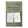 thumbnail image 1 of Cómo Sobrevivir a un Divorcio Lectorum Enrique Villarreal Aguilar, 1 of 2