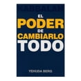 thumbnail image 1 of Kabbalah: El Poder de Cambiarlo Todo, 1 of 1