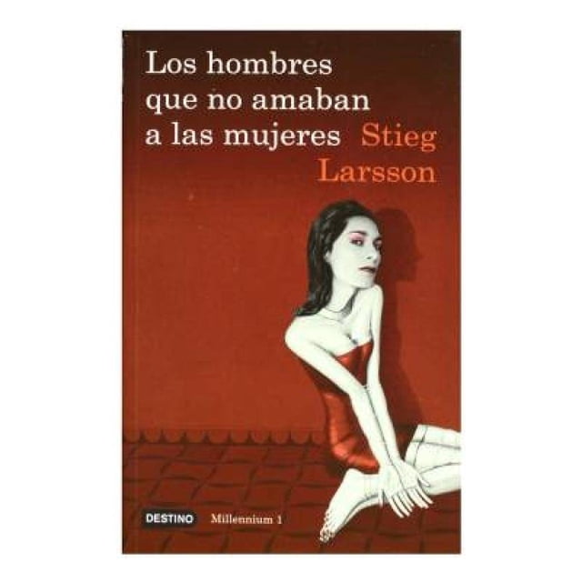 Los Hombres Que No Amaban A las Mujeres