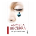 thumbnail image 1 of Ella que Todo lo  Dió Booket Ángela Becerra, 1 of 2