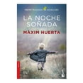 thumbnail image 1 of La Noche Soñada Booket Máxmo Huerta, 1 of 2