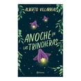 thumbnail image 1 of Anoche en las Trincheras Planeta México Alberto Villarreal, 1 of 2