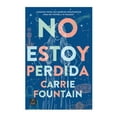 thumbnail image 1 of No estoy perdida Carrie Fountain, 1 of 2