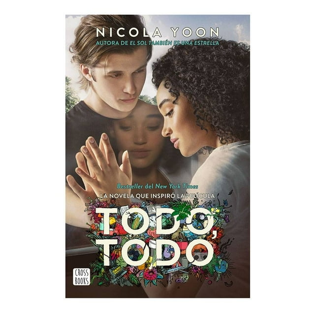Todo, Todo Nicola Yoon