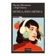 thumbnail image 1 of Música, Sólo Música Tusquets Haruki Murakami y Seiji Ozawa, 1 of 2