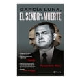 thumbnail image 1 of García Luna El Señor de la Muerte Planeta Francisco Cruz, 1 of 2