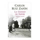 thumbnail image 1 of La Ciudad de Vapor Planeta Carlos Ruiz Zafón, 1 of 2
