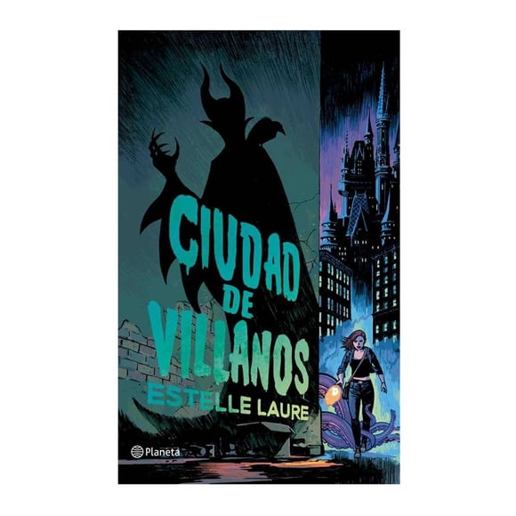 Ciudad de Villanos Planeta Estelle Laure