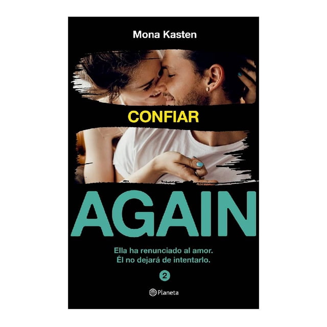 Confiar (Serie Again 2) Planeta Mona Kasten