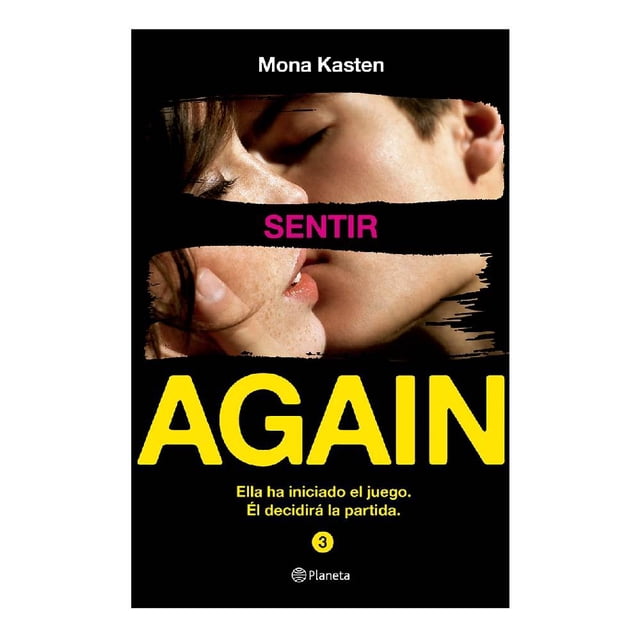 Sentir (Serie Again 3) PLANETA Mona Kasten