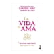 thumbnail image 1 of La Vida Te Ama Booket Louise L. Hay y Robe, 1 of 2