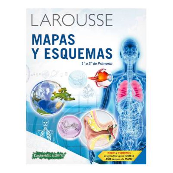 Mapas y Esquemas Larousse 1° a 3° de Primaria