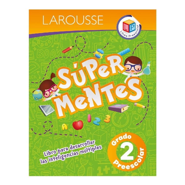 Súper Mentes Preescolar 2 Larousse Equipo Editorial