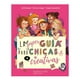thumbnail image 1 of La Súper Guía para Chicas Creativas Hachette Junior Equipo Editorial, 1 of 2